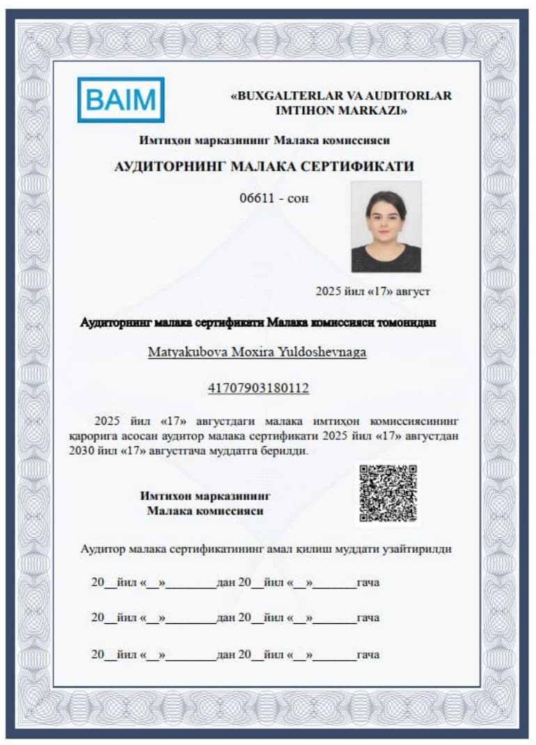 Matyakubova Moxira Yuldoshevna — Auditorning malaka sertifikati